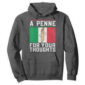 Funny Italian Pasta Pun Hoodie A Penne For Your Thoughts Italy Flag