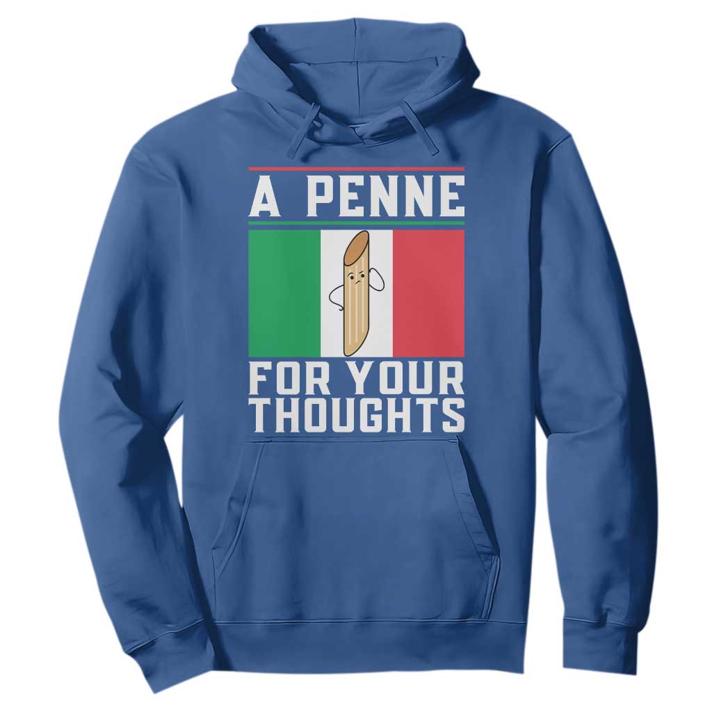 Funny Italian Pasta Pun Hoodie A Penne For Your Thoughts Italy Flag