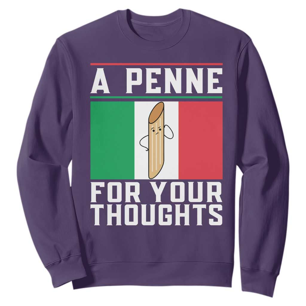 Funny Italian Pasta Pun Sweatshirt A Penne For Your Thoughts Italy Flag