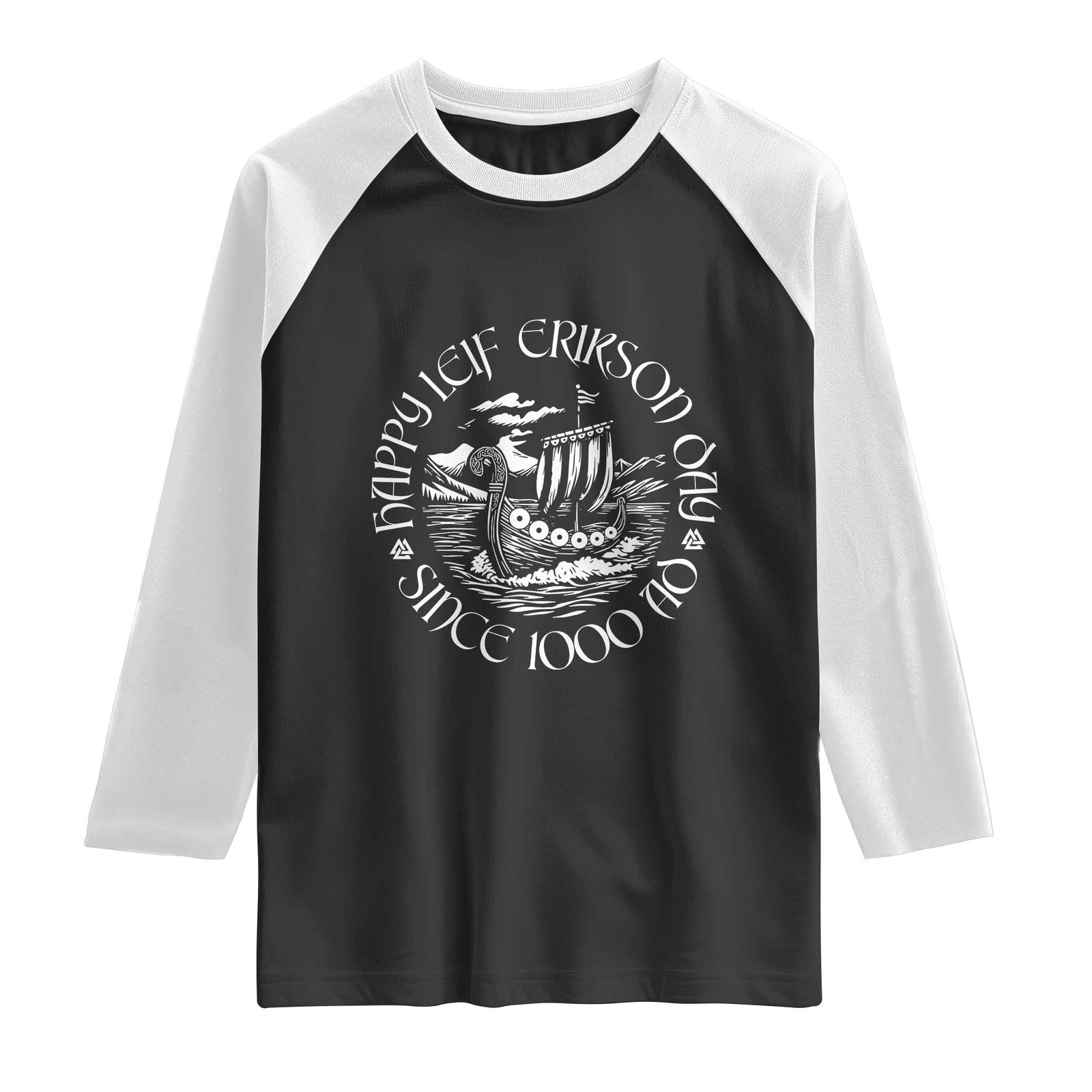 Happy Leif Erikson Day Raglan Shirt Since 1000 AD Viking Longship