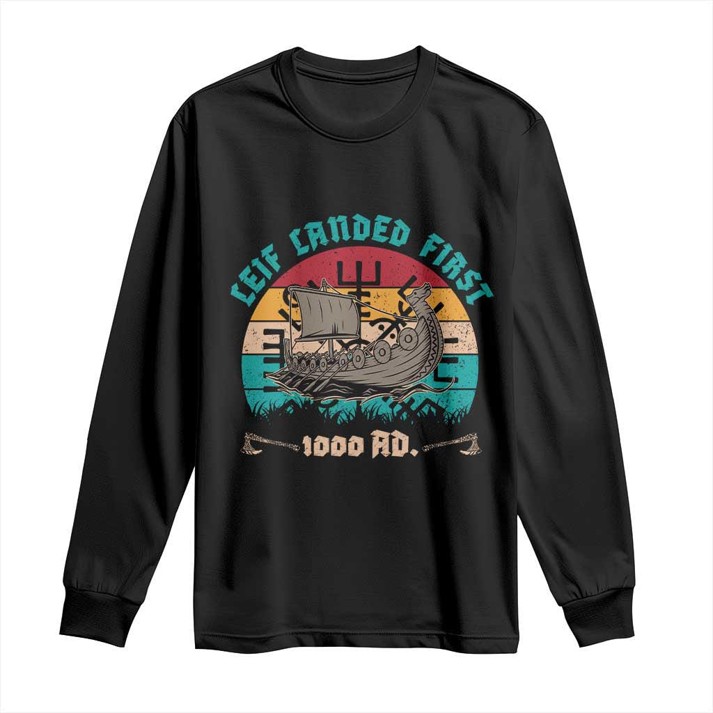 Leif Landed First Long Sleeve Shirt 1000 AD Medieval Norse History Viking Longship