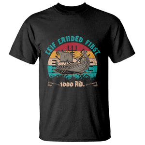 Leif Landed First T Shirt 1000 AD Medieval Norse History Viking Longship