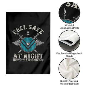 Funny Feel Safe At Night Sleep With A Shieldmaiden Garden Flag Viking Pride TS11 Print Your Wear