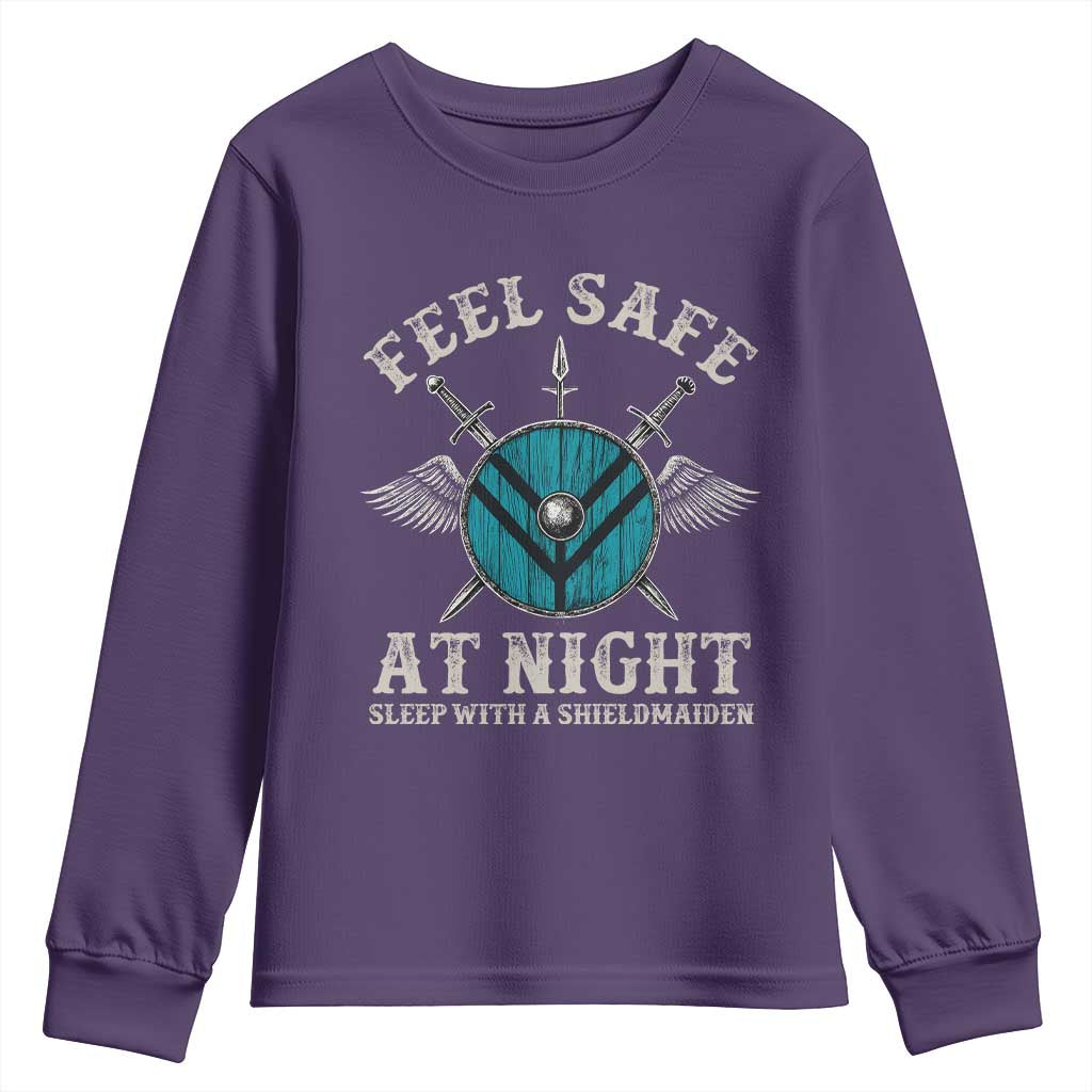 Funny Feel Safe At Night Sleep With A Shieldmaiden Youth Sweatshirt Viking Pride TS11 Purple Print Your Wear