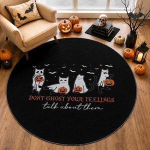 Halloween School Counselor Round Rug Don't Ghost Your Feelings Talk About Them Ghost Cats