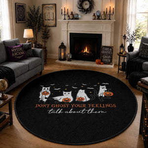 Halloween School Counselor Round Rug Don't Ghost Your Feelings Talk About Them Ghost Cats