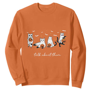 Halloween School Counselor Sweatshirt Don't Ghost Your Feelings Talk About Them Ghost Cats TS11 Orange Print Your Wear