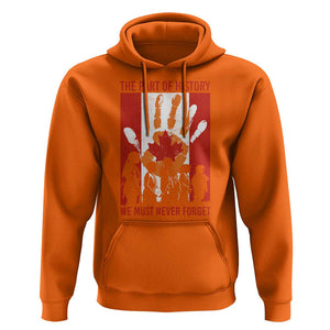 Indigenous Children Hoodie The Part Of History We Must Never Forget Canada TS11 Orange Print Your Wear