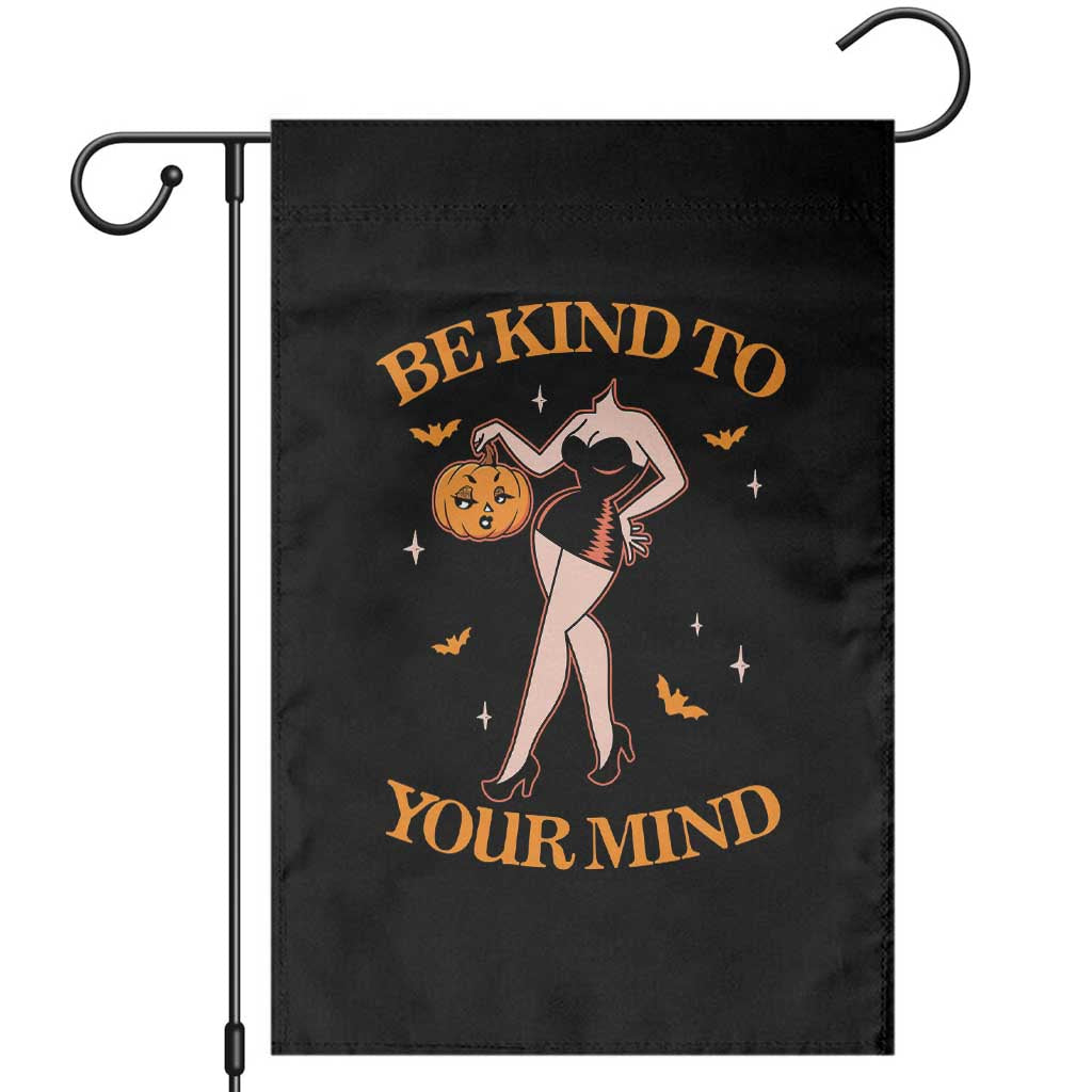 Funny Halloween Headless Pin Up Girl Garden Flag Be Kind To Your Mind Spooky Mental Health