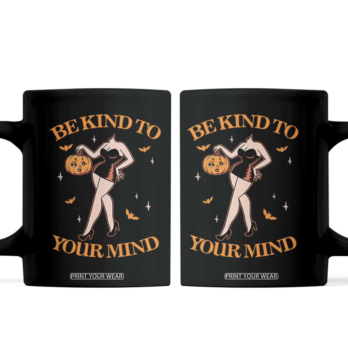 Funny Halloween Headless Pin Up Girl Coffee Mug Be Kind To Your Mind Spooky Mental Health