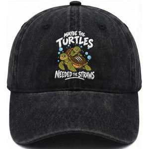 Maybe The Turtles Needed The Straws Washed Cotton Baseball Cap Sea Turtle Ocean Life Dark Humor