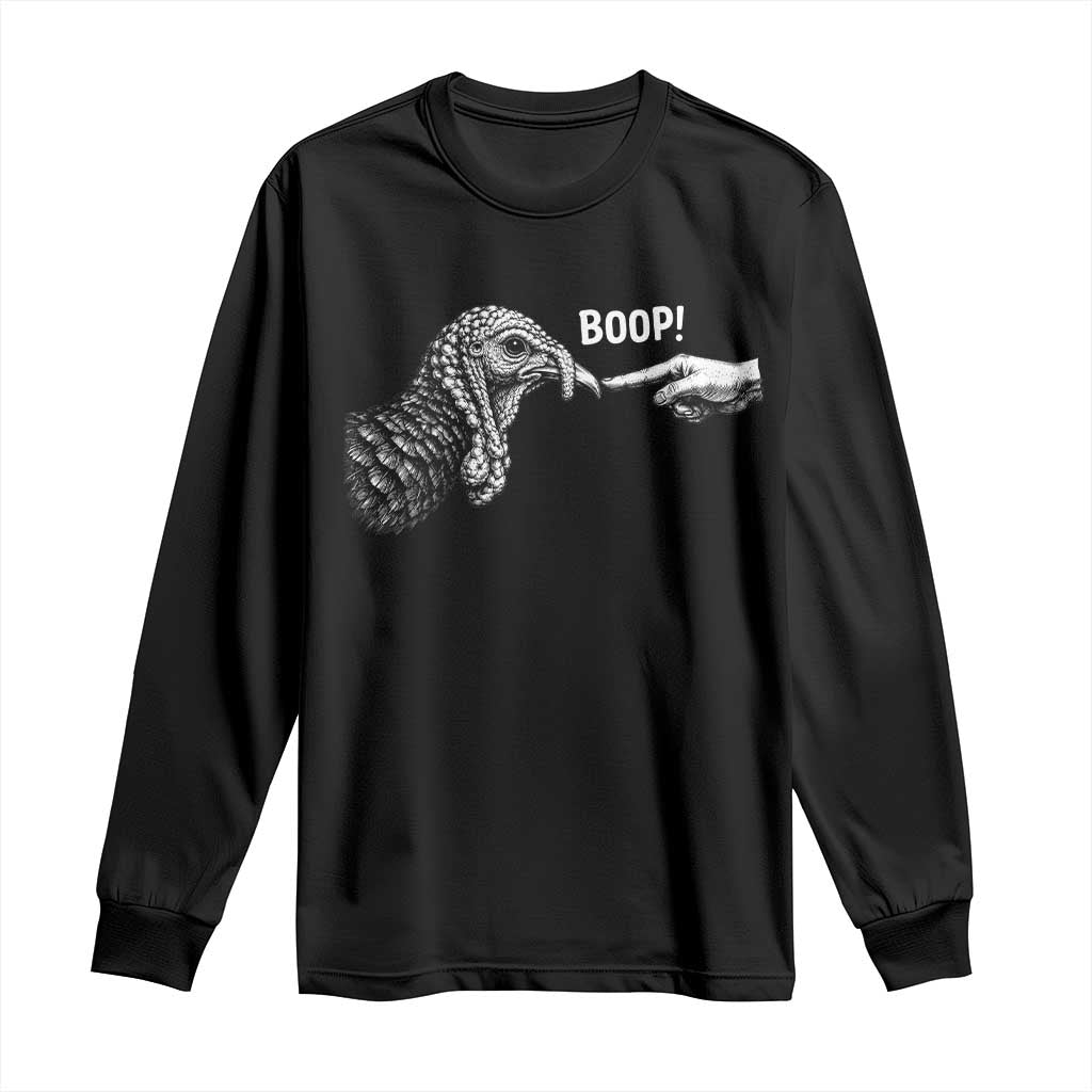 Boop Funny Turkey Nose Thanksgiving Poultry Long Sleeve Shirt