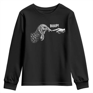 Boop Funny Turkey Nose Thanksgiving Poultry Youth Sweatshirt