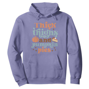 Thanksgiving Hoodie Thick Thighs And Pumpkin Pies Dinner TS11 Violet Print Your Wear