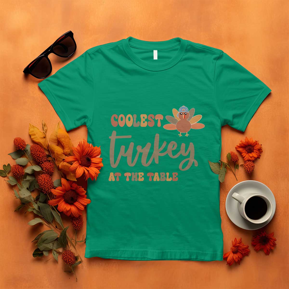 Funny Thanksgiving Turkey T Shirt Coolest Turkey At The Table Fall Season TS11 Irish Green Print Your Wear