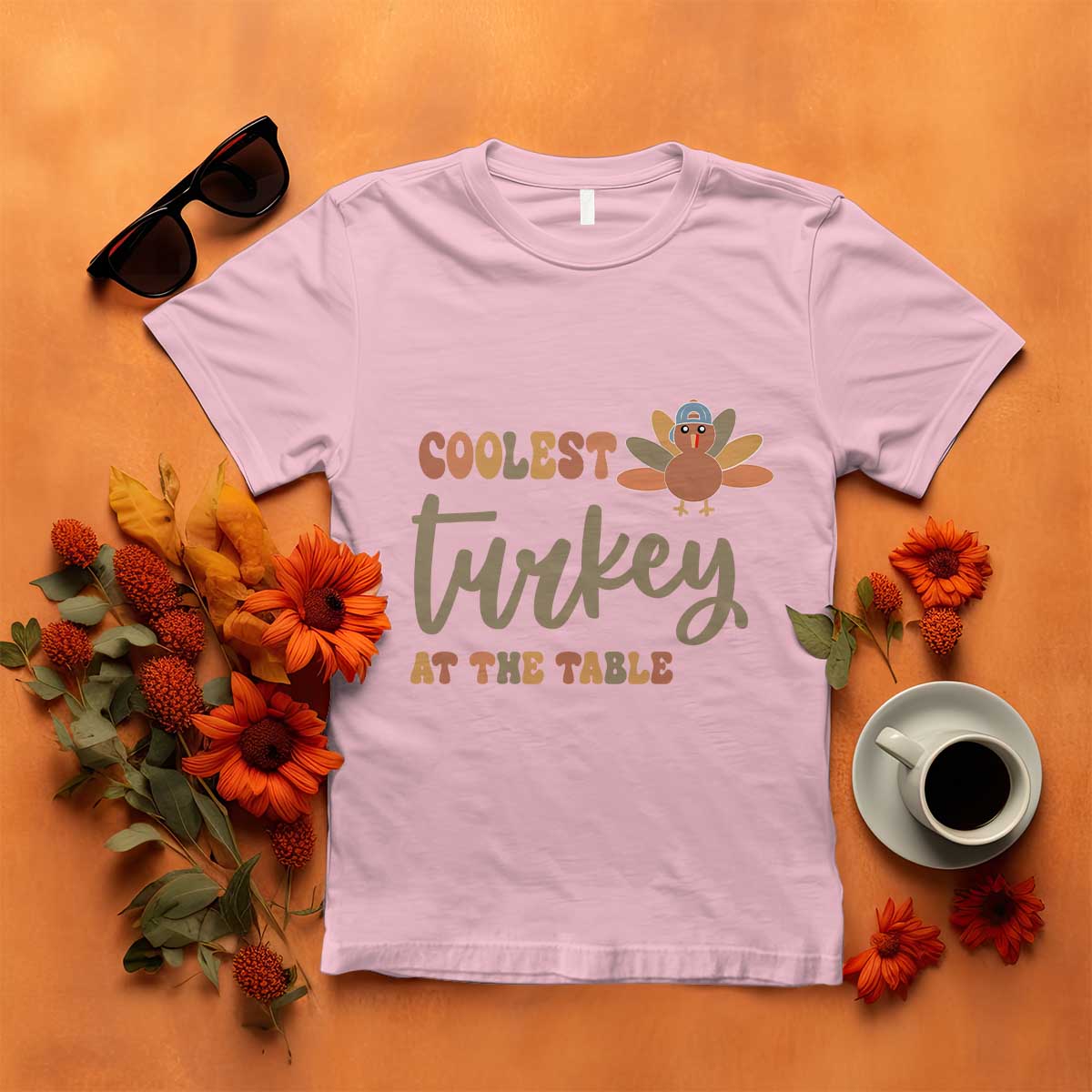 Funny Thanksgiving Turkey T Shirt Coolest Turkey At The Table Fall Season TS11 Light Pink Print Your Wear