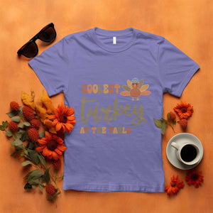 Funny Thanksgiving Turkey T Shirt Coolest Turkey At The Table Fall Season TS11 Violet Print Your Wear