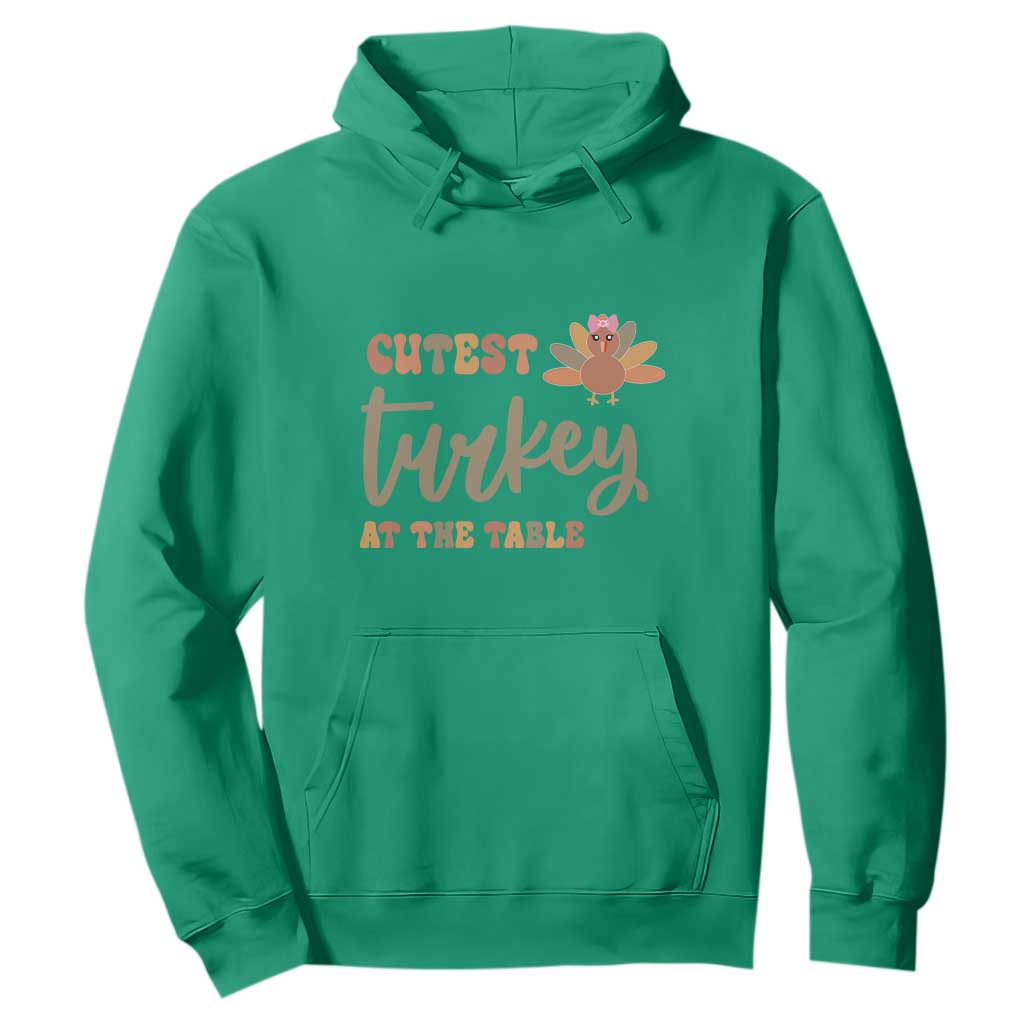 Funny Thanksgiving Turkey Hoodie Cutest Turkey At The Table Fall Season TS11 Irish Green Print Your Wear