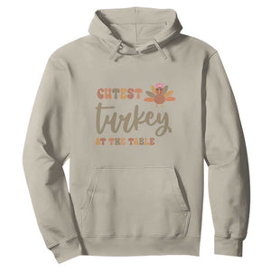 Funny Thanksgiving Turkey Hoodie Cutest Turkey At The Table Fall Season TS11 Sand Print Your Wear
