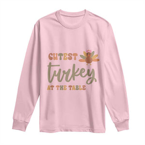 Funny Thanksgiving Turkey Long Sleeve Shirt Cutest Turkey At The Table Fall Season TS11 Light Pink Print Your Wear