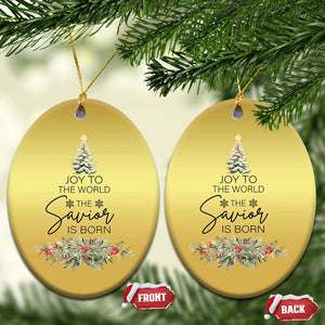 Funny Xmas Christian Faith Christmas Ornament Joy To The World The Savior Is Born Xmas Tree TS11 Oval Gold Print Your Wear