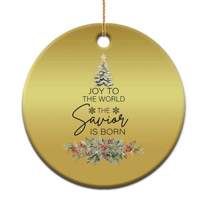 Funny Xmas Christian Faith Christmas Ornament Joy To The World The Savior Is Born Xmas Tree TS11 Print Your Wear