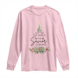 Funny Christmas Christian Faith Long Sleeve Shirt Joy To The World The Savior Is Born Xmas Tree TS11 Light Pink Print Your Wear