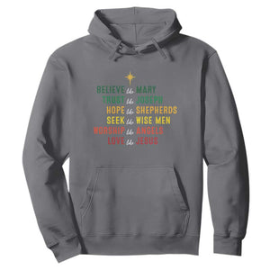 Christian Faith Hoodie Believe Like Mary Trust Like Joseph Hope Like Shepherds TS11 Charcoal Print Your Wear