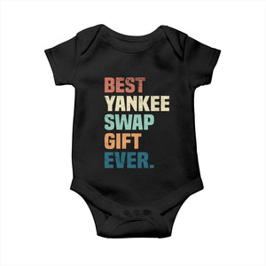 Funny Best Yankee Swap Gift Ever Baby Onesie Christmas Gift Exchange Game TS11 Black Print Your Wear