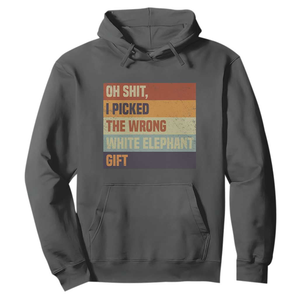 Oh Shit I Picked The Wrong White Elephant Gift Hoodie Funny Christmas Gift Exchange Game TS11 Dark Heather Print Your Wear
