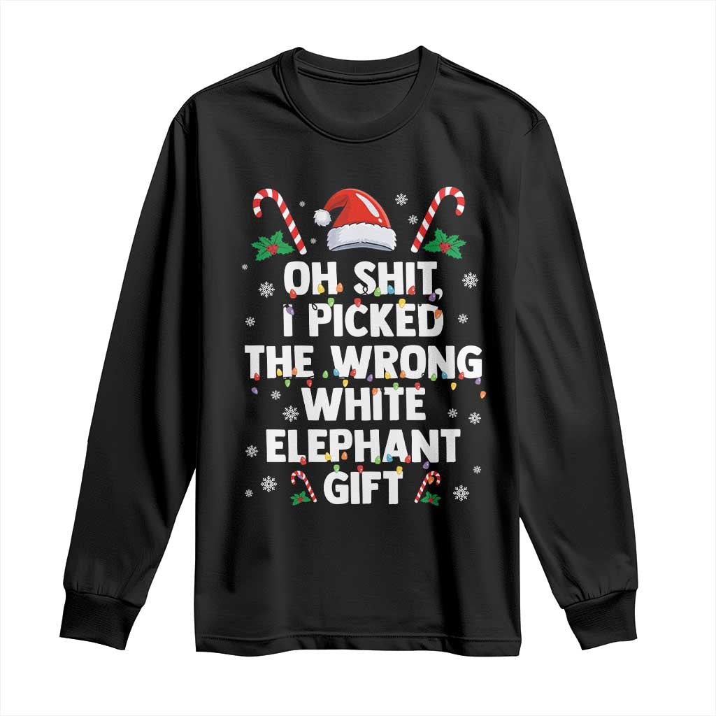 Funny Oh Shit I Picked The Wrong White Elephant Gift Long Sleeve Shirt Christmas Gift Exchange Santa Hat TS11 Black Print Your Wear