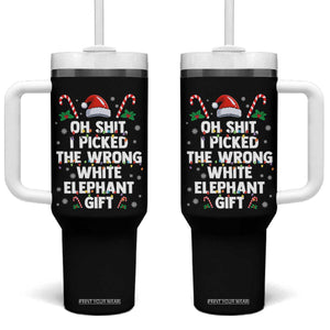 Funny Oh Shit I Picked The Wrong White Elephant Gift Tumbler With Handle Christmas Gift Exchange Santa Hat TS11 One Size: 40 oz Black Print Your Wear