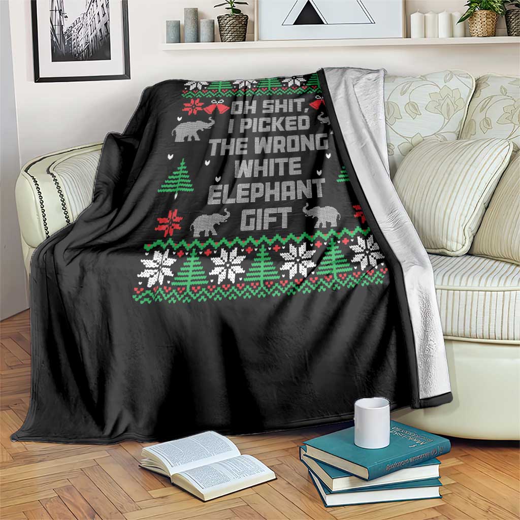 Funny Oh Shit I Picked The Wrong White Elephant Gift Throw Blanket Christmas Gift Exchange TS11 Print Your Wear