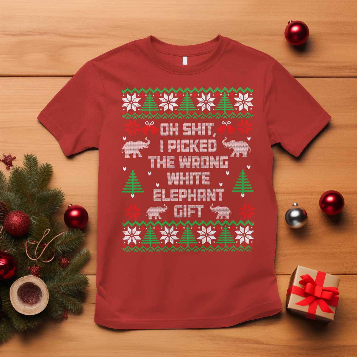 Funny Oh Shit I Picked The Wrong White Elephant Gift T Shirt Christmas Gift Exchange TS11 Red Print Your Wear