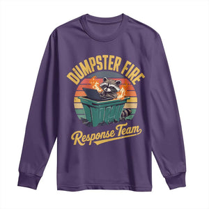 Funny Dumpster Fire Response Team Long Sleeve Shirt Work Humor TS11 Purple Print Your Wear