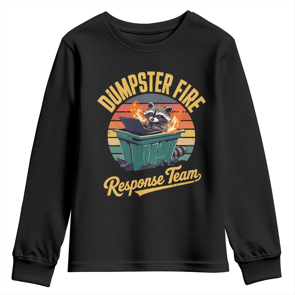 Funny Dumpster Fire Response Team Youth Sweatshirt Work Humor TS11 Black Print Your Wear