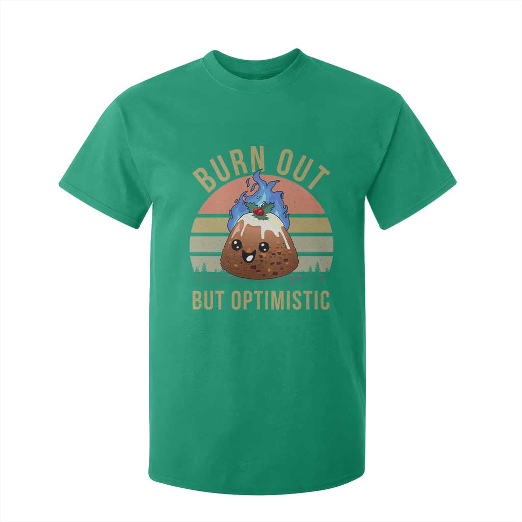Funny Christmas Pudding T Shirt For Kid Burn Out But Optimistic Blue Flame TS11 Irish Green Print Your Wear