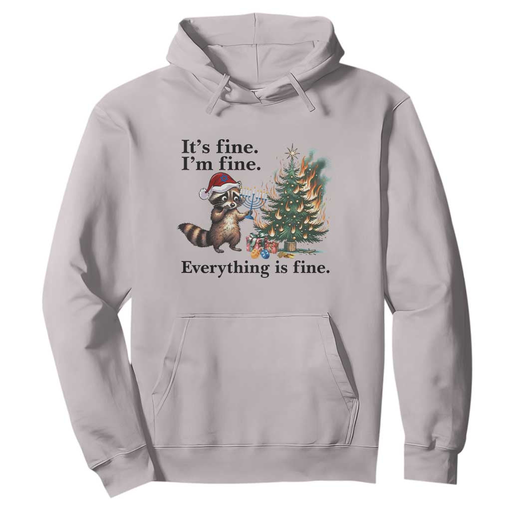 Christmas Hanukkah Racoon Hoodie Funny Its Fine I Am Fine Everything Is Fine TS11 Ice Gray Print Your Wear