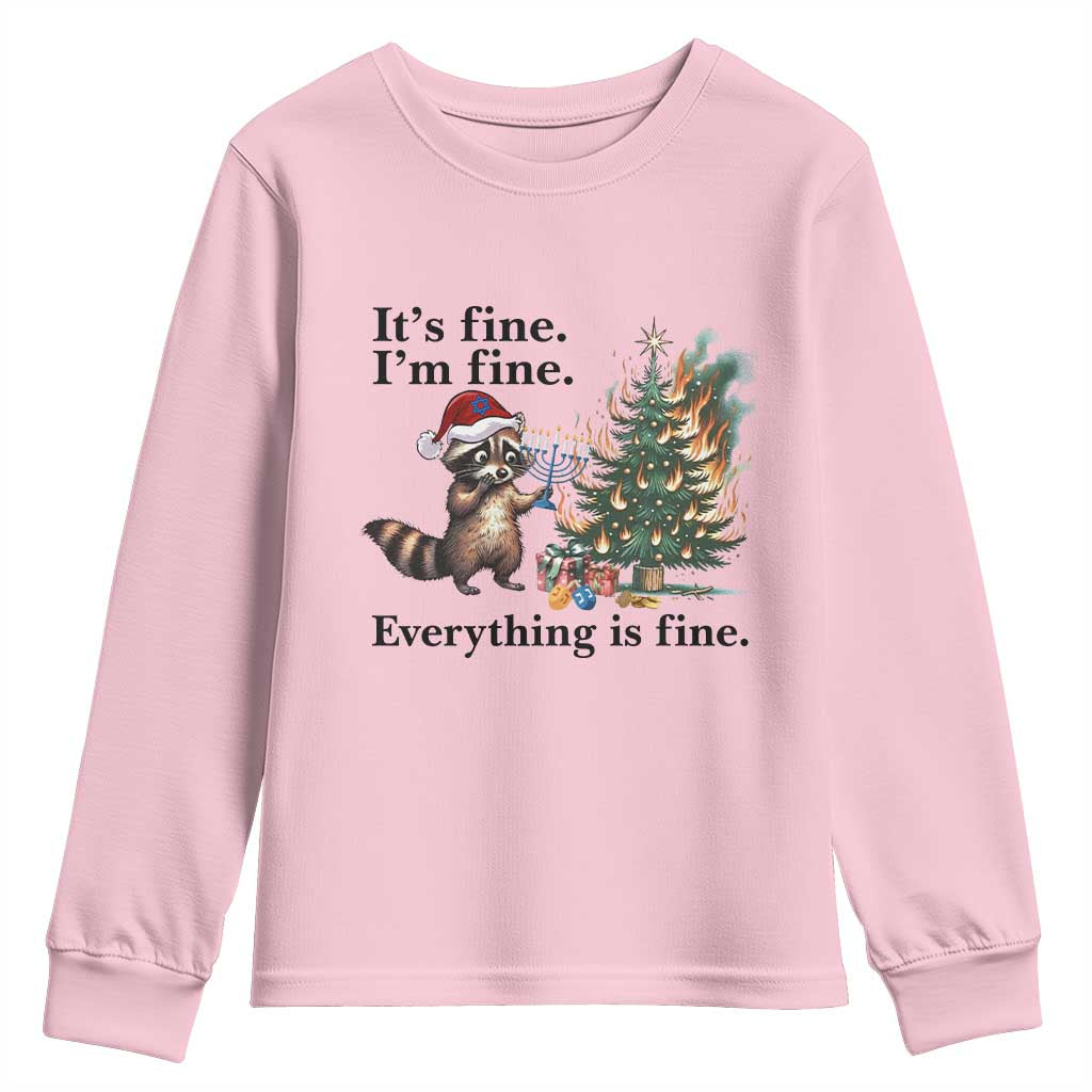 Christmas Hanukkah Racoon Youth Sweatshirt Funny Its Fine I Am Fine Everything Is Fine TS11 Light Pink Print Your Wear
