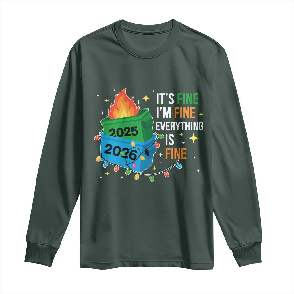 Dumpster Fire Christmas Long Sleeve Shirt Funny It's Fine I'm Fine Everything Is Fine TS11 Dark Forest Green Print Your Wear
