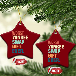 Funny Worst Yankee Swap Gift Ever Ceramic Ornament Christmas Gift Exchange Game TS11 Print Your Wear