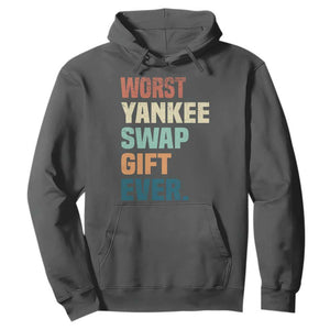 Funny Worst Yankee Swap Gift Ever Hoodie Christmas Gift Exchange Game TS11 Dark Heather Print Your Wear