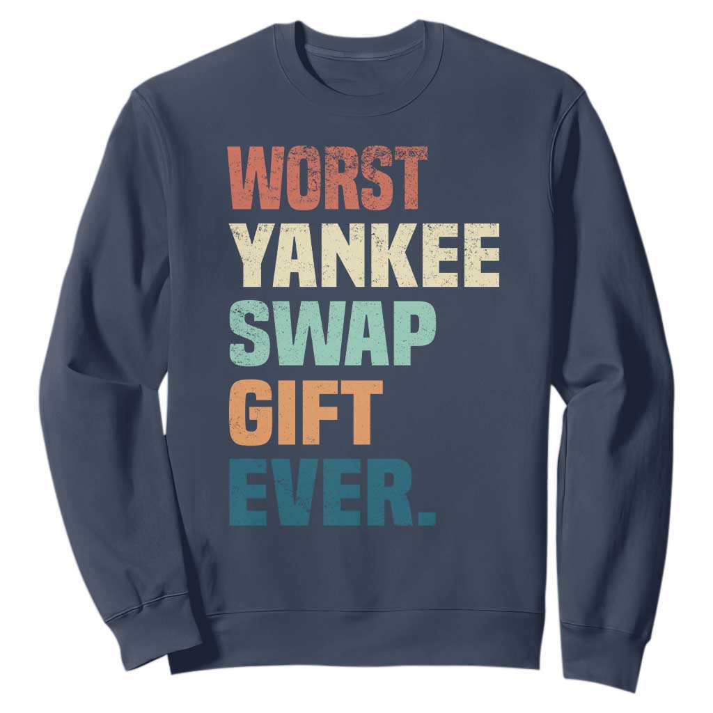 Funny Worst Yankee Swap Gift Ever Sweatshirt Christmas Gift Exchange Game TS11 Navy Print Your Wear