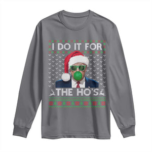 Funny Trump Christmas Long Sleeve Shirt I Do It For The Ho's Santa Trump President TS11 Charcoal Print Your Wear