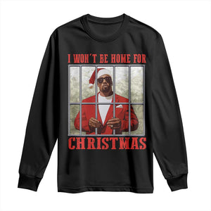 Funny Santa Diddy Christmas Long Sleeve Shirt I Won't Be Home For Xmas TS11 Black Print Your Wear