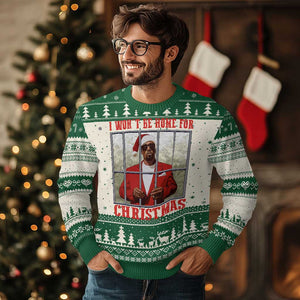 Funny Santa Diddy Xmas Ugly Christmas Sweater I Won't Be Home For Xmas TS11 Green Print Your Wear