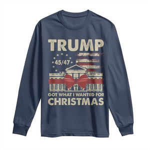 Funny Trump Christmas Long Sleeve Shirt Got What I Wanted For Xmas White House TS11 Navy Print Your Wear