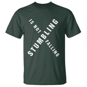 Malcolm X Stumbling Is Not Falling T Shirt Black History Month TS11 Dark Forest Green Print Your Wear