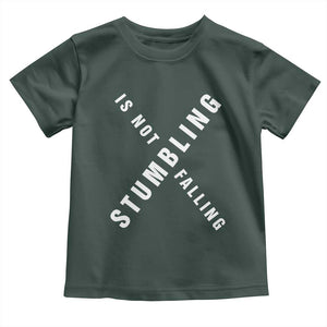 Malcolm X Stumbling Is Not Falling Toddler T Shirt Black History Month TS11 Dark Forest Green Print Your Wear