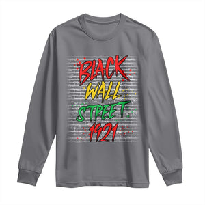 Black Wall Street 1921 Long Sleeve Shirt Tulsa Oklahoma Black History Month TS11 Charcoal Print Your Wear